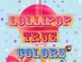 Lollipop ਸੱਚੇ ਰੰਗ 