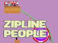 Zipline ਲੋਕ 