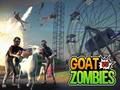 ਬੱਕਰੀ ਬਨਾਮ Zombies 