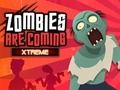 Zombies Xtreme ਆ ਰਹੇ ਹਨ 