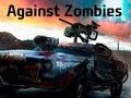 Zombies ਦੇ ਖਿਲਾਫ 