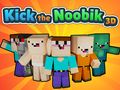 Noobik 3D ਨੂੰ ਕਿੱਕ ਕਰੋ 