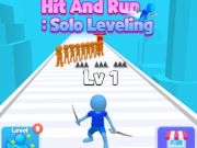 ਸੋਲੋ ਲੈਵਲਿੰਗ ਨੂੰ ਮਾਰੋ ਅਤੇ ਚਲਾਓ 