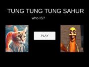 ਤੁੰਗ ਤੁੰਗ ਤੁੰਗ ਸਾਹੂਰ ਕੌਣ ਹੈ?
