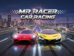 MR RACER - Car Racing
