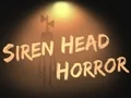 Siren Head Horror