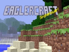 Eaglercraft singleplayer!