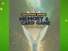 Seraphim Anime Memory & Card Game for Kids