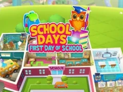School Days First Day Of School