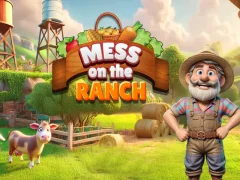 Mess on the Ranch