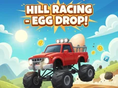 Hill Racing - Egg drop!