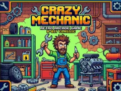 Crazy Mechanic