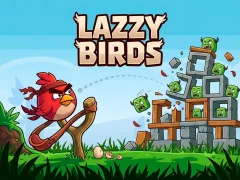 Lazzy Birds