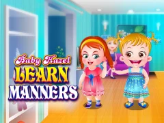 Baby Hazel learns Manners