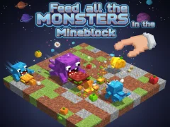 Feed all the MONSTERS in the Mineblock
