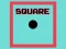 Square