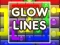 Glow Lines