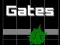 Gates