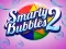 Smarty Bubbles 2
