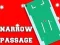 Narrow Passage