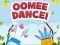 Oomee Dance