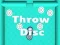 Throw Disc