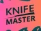 Knife Master