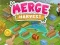 Merge Harvest