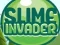 Slime Invader