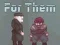 For Them