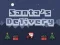 Delivery of Santa Claus