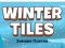 Winter Tiles