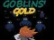 Goblin's Gold