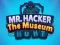 Mr Hacker The Museum Hunts
