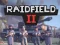 Raidfield II