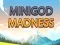 Minigod Madness