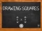 Drawing Squares
