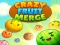 Crazy Fruit Merge