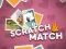 Scratch & Match