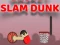 Basket Slam Dunk