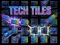 Tech Tiles