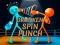 Drunken Spin Punch