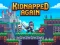 Kidnapped Again