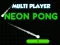 Neon Pong Multi Player