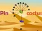 Pin the cactus