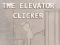 The Elevator Clicker