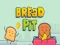 Bread Pit 2021