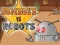 Cowboys vs Robots