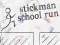Stickman School Run