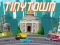 Tiny Town